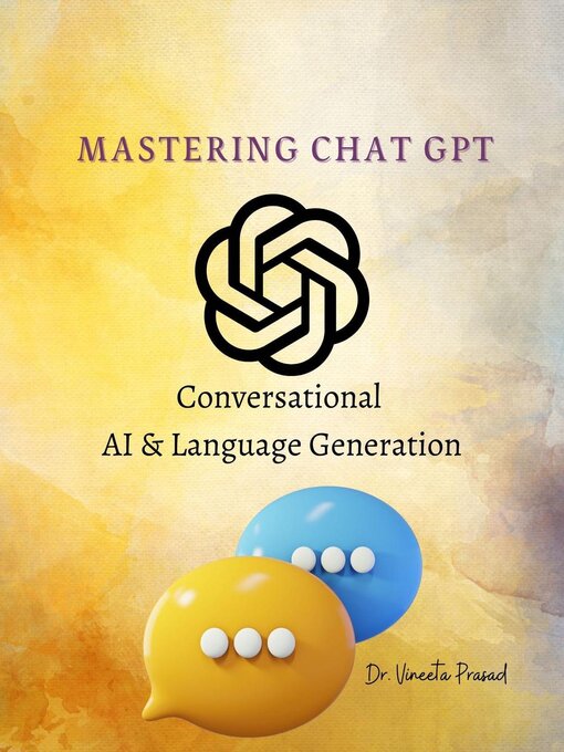 Title details for Mastering Chat GPT by Vineeta Prasad - Available